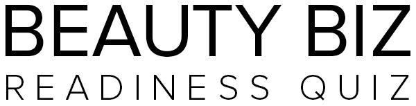 Beauty Biz Readiness Quiz